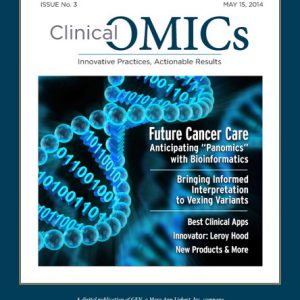 Clinical OMICs Magazine Volume 1, Issue No. 3